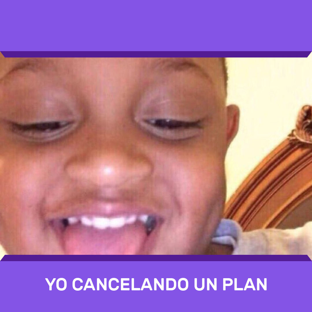 Siempre es buen plan
