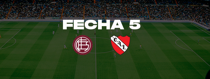 Lanus  (0) – Independiente  (1) 17/08/2026 – Videogol: LAN 0 – IND 1